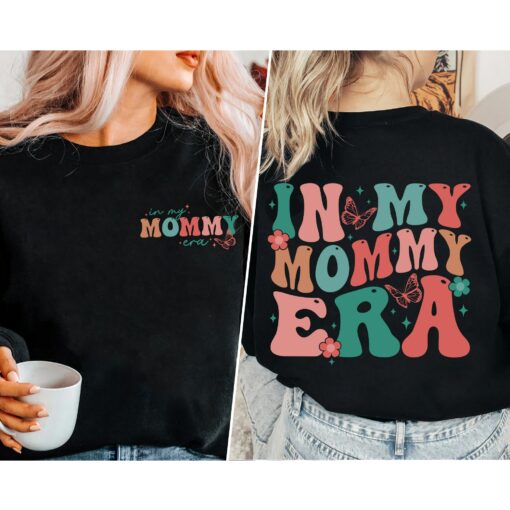 2 Sides In My Mom Era Sweatshirt Mama Birthday Gift