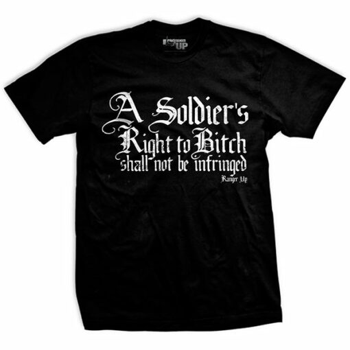 A Soldier’s Right T-Shirt