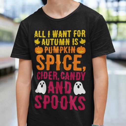 All I Want For Fall Autumn T-shirt