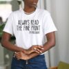 Always Read The Fine Print I’m Pregnant Shirt Pregnancy Announcement Mom To Be Gift for Mother’s Day