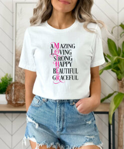 Amazing Loving Strong Happy Beatiful Graceful Mother Shirt Mother’s Days Tee Gift for Mommy Amazing Loving Strong Happy Beatiful Graceful Mother Shirt Mother’s Days Tee Gift for Mommy