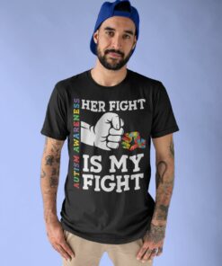 Autism Awareness Month April Autistic Her Fight Is My Fight Shirt Daughter Gift for Father’s Day Tee Autism Awareness Month April Autistic Her Fight Is My Fight Shirt Daughter Gift for Father’s Day Tee