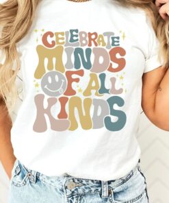 Autism Celebrate Minds of All Kinds Shirt Autism Celebrate Minds of All Kinds Shirt