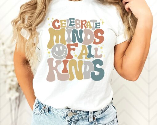 Autism Celebrate Minds of All Kinds Shirt