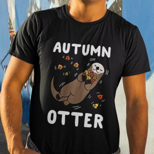 Autumn Otter Funny Cute Animal Love T-shirt