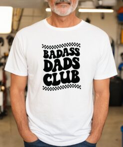 BadAss Dad’s Club Happy Father’s Day Shirt Gift For Dad Appreciation Tee BadAss Dad’s Club Happy Father’s Day Shirt Gift For Dad Appreciation Tee