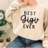 Best Gigi Ever Shirt Gradma Gift for Mother’s Day