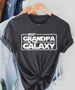 Best Grandpa In The Galaxy Star Wars Shirt Gift For Best Grandpa Ever Father’s Day Tee Best Grandpa In The Galaxy Star Wars Shirt Gift For Best Grandpa Ever Father’s Day Tee