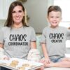 Chaos Coordinator Chaos Creator Shirt Mom Son Matching Mother’s Day Gift