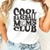 Cool Baseball Moms Club Shirt Game Day Baseball Mom Life Tee Mother’s Day Gift