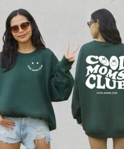 Cool Moms Club 2 Side Sweatshirt