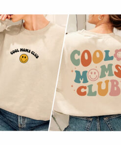 Cool Moms Club Front and Back Shirt New Mom Birthday Gift Cool Moms Club Front and Back Shirt New Mom Birthday Gift