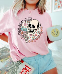 Cool Moms Club Skeleton Mom Shirt Mother’s Day Tee Gift For Funny New Mommy Cool Moms Club Skeleton Mom Shirt Mother’s Day Tee Gift For Funny New Mommy