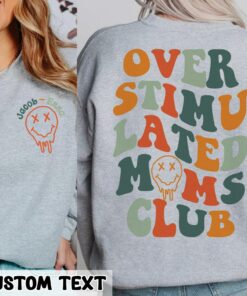 Custom Mom Shirt with Kids Names Overstimulated Moms Club 2 Sides Shirt Mother’s Day Gift Custom Mom Shirt with Kids Names Overstimulated Moms Club 2 Sides Shirt Mother’s Day Gift
