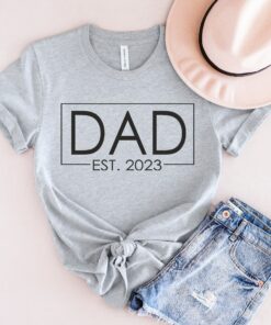Dad Est 2023 Funny Shirt Gift for Father’s Day New Daddy Anniversary Newborn Tee Dad Est 2023 Funny Shirt Gift for Father’s Day New Daddy Anniversary Newborn Tee