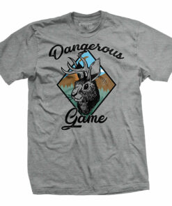 Dangerous Game T-Shirt Dangerous Game T-Shirt