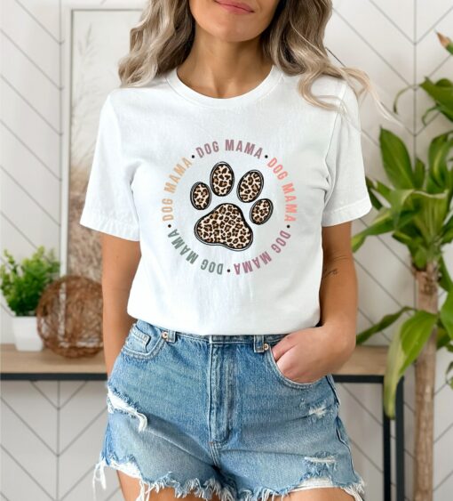 Dog Mama Pet Lover Shirt Leopard Print Paw Mother’s Day Tee Gift for Mom