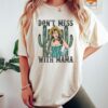 Don’t Mess With Mama Western Boho Howdy Mother’s Day Gift Country Mom Outfit