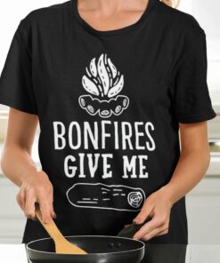 Fall Bonfires Give Me Autumn T-shirt Fall Bonfires Give Me Autumn T-shirt