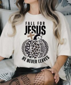 Fall For Jesus He Never Leaves Cut File For Cricut Fall Thanksgiving Sweatshirt Lovely Unique Gift For Christian Fall For Jesus He Never Leaves Cut File For Cricut Fall Thanksgiving Sweatshirt Lovely Unique Gift For Christian