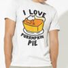Fall I Love Purrmpkin Pie Autumn Shirt
