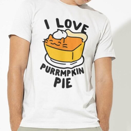 Fall I Love Purrmpkin Pie Autumn Shirt