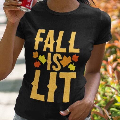 Fall Is Lit Autumn T-shirt