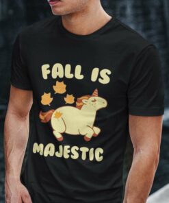Fall Is Majestic Unicorn Autumn T-shirt Fall Is Majestic Unicorn Autumn T-shirt