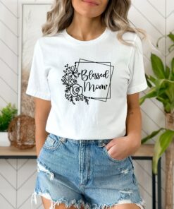 Flower Blessed Mom Shirt for Mommy Mother’s Day Tee Flower Blessed Mom Shirt for Mommy Mother’s Day Tee