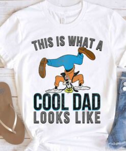 Funny Disney A Goofy Movie Cool Dad Shirt Father’s Day Magic Kingdom WDW Family Gift Adult Kid Tee Funny Disney A Goofy Movie Cool Dad Shirt Father’s Day Magic Kingdom WDW Family Gift Adult Kid Tee