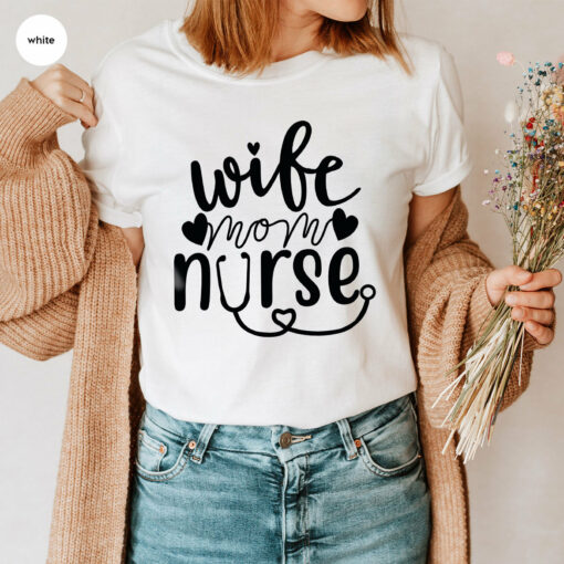 Gifts for Wife-Mom Nurse Shirt Mother’s Day Tee