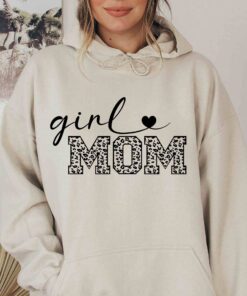 Girl Mom Leopard Hoodie Mom of Girls Sweatshirt Mothers Day Girl Mom Leopard Hoodie Mom of Girls Sweatshirt Mothers Day