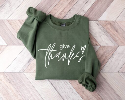 Give Thanks Sweatshirt Lovely Unique Thanksgiving Gift