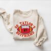 Go Taylor’s Boyfriend Funny Football Travis Kelce Sweatshirt