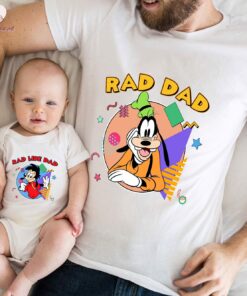 Goofy Rad Dad And Rad Like Dad Matching T-Shirt Lovely Unique Gift For Daddy Goofy Rad Dad And Rad Like Dad Matching T-Shirt Lovely Unique Gift For Daddy
