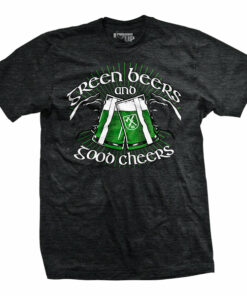 Green Beers T-Shirt Green Beers T-Shirt