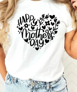 Happy Mother’s Day Flowers Heart Shirt Gift for Mommy Happy Mother’s Day Flowers Heart Shirt Gift for Mommy