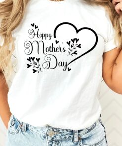Happy Mother’s Day Shirt Heart Mom Gift for Mommy Tee Happy Mother’s Day Shirt Heart Mom Gift for Mommy Tee