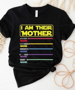 I Am Their Mother Personalized Shirt Mother’s Day Star Wars Custom Kids Name Tee With Lightsabers Mommy Life Gift I Am Their Mother Personalized Shirt Mother’s Day Star Wars Custom Kids Name Tee With Lightsabers Mommy Life Gift