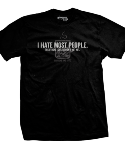 I Hate Most People T-Shirt I Hate Most People T-Shirt