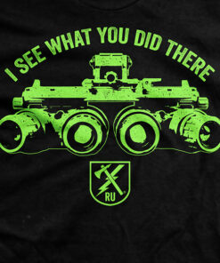 I See What You Did There T-Shirt I See What You Did There T-Shirt