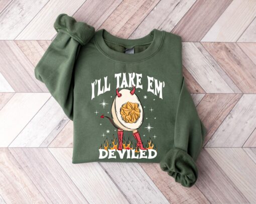 I’ll Take Them Deviled Eggs Sweatshirt Lovely Unique Gift