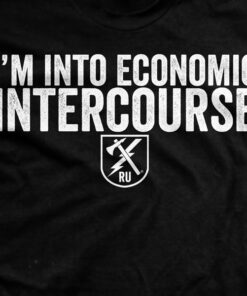 I’m Into Economic Intercourse T-Shirt I’m Into Economic Intercourse T-Shirt