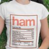 Ingredient Ham Thanksgiving Day Tee