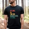 It’s Me Hi I’m The Bonus Dad It’s Me Happy Father’s Day Shirt Gift For Daddy