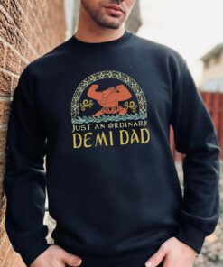 Just An Ordinary Demi Dad Shirt Father’s Day Gift for Daddy Just An Ordinary Demi Dad Shirt Father’s Day Gift for Daddy