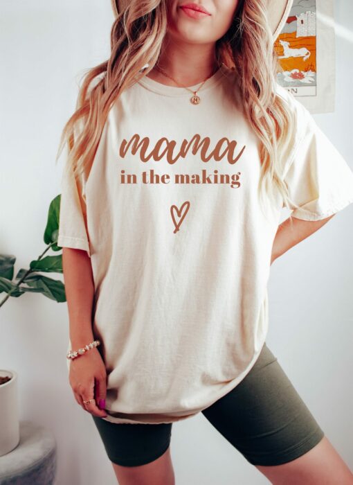 Mama In The Making Cute Mother’s Day Gift for Mom