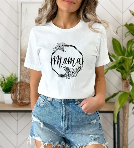 Mama Shirt Mother’s Day Floral New Mom Gift for Wife