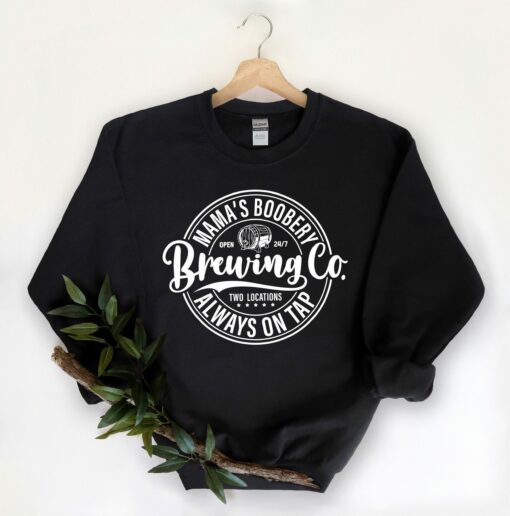 Mama’s Boobery Brewing Co Shirt Mother’s Day Gift for Best Mom Ever