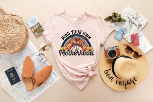 Mind Your Own Motherhood T-Shirt